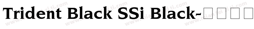 Trident Black SSi Black字体转换